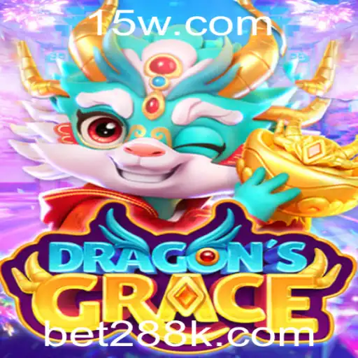 bet288 | Explorando DragonsGrace: Uma Jornada pelo Universo dos Dragões