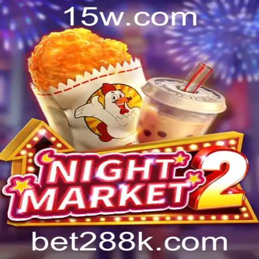 bet288 | Explorando o Universo de NightMarket2: Regras e Estratégias